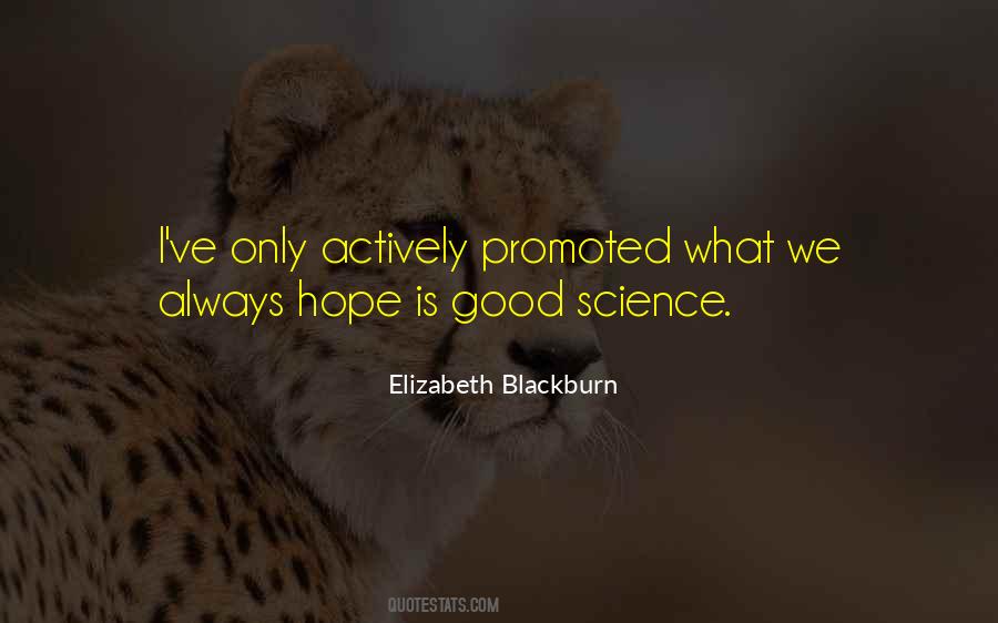 Elizabeth Blackburn Quotes #1596713