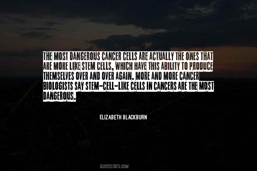 Elizabeth Blackburn Quotes #520644