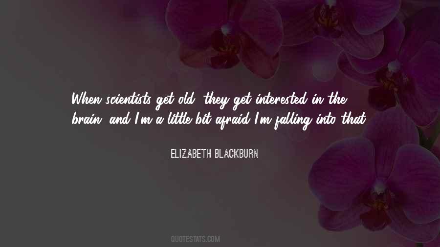 Elizabeth Blackburn Quotes #672144