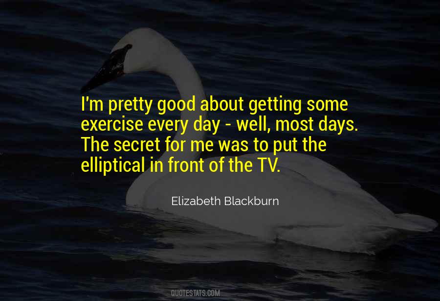 Elizabeth Blackburn Quotes #910759