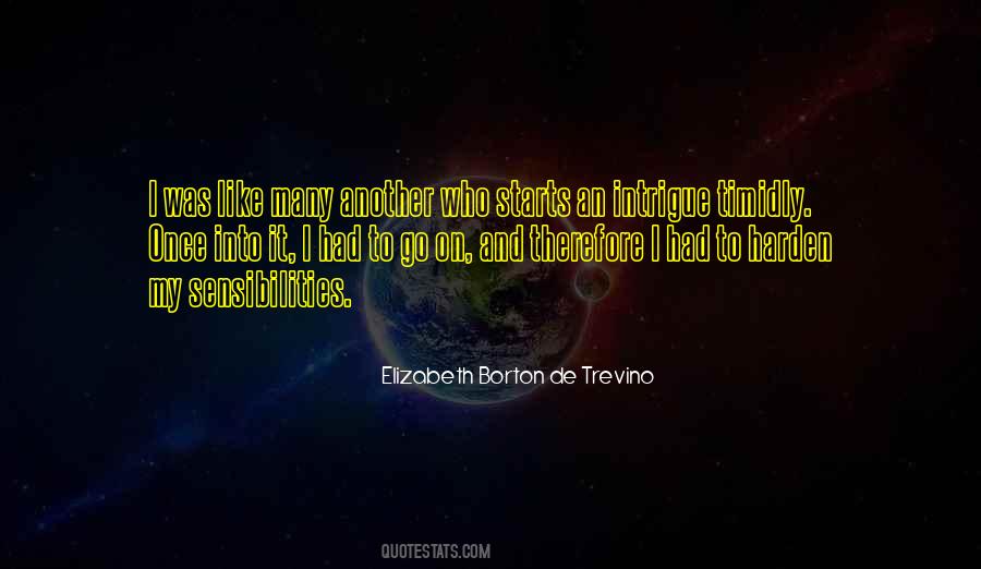 Elizabeth Borton De Trevino Quotes #1595199