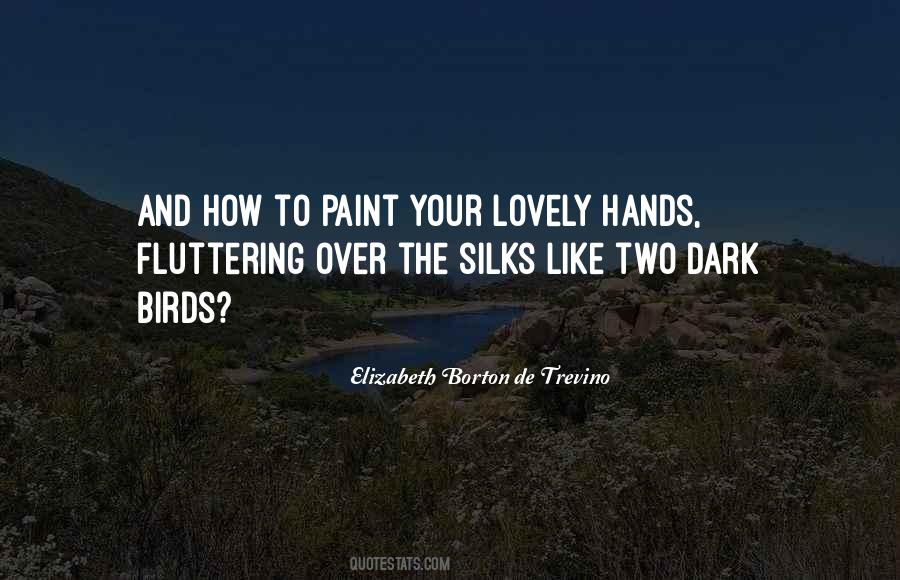 Elizabeth Borton De Trevino Quotes #460268