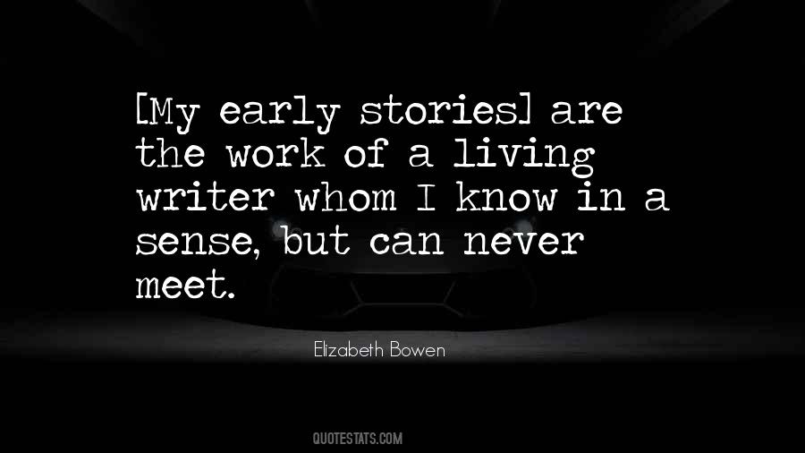 Elizabeth Bowen Quotes #1621736