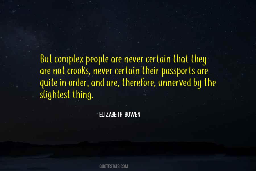 Elizabeth Bowen Quotes #385547