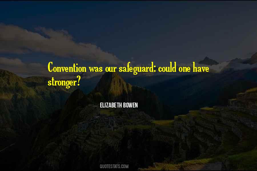 Elizabeth Bowen Quotes #497281