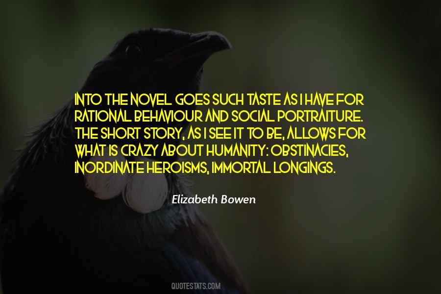 Elizabeth Bowen Quotes #795539