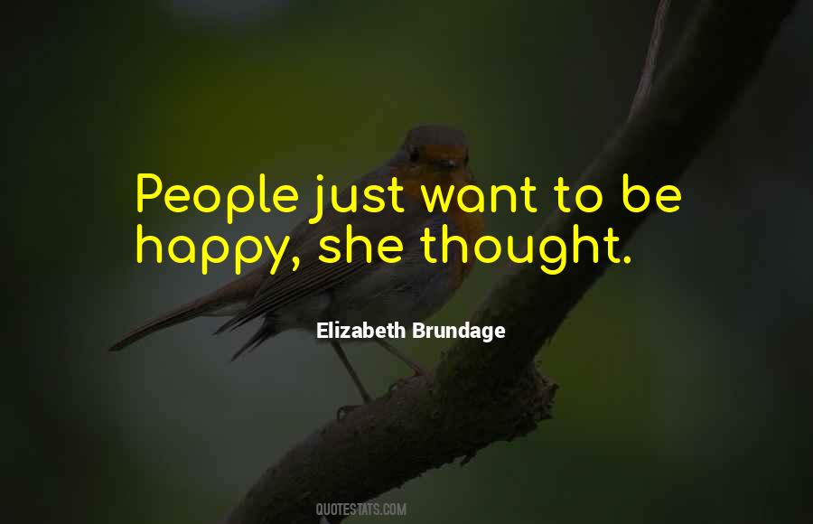 Elizabeth Brundage Quotes #905833