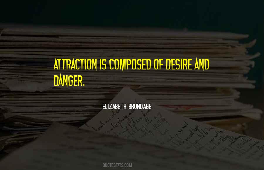 Elizabeth Brundage Quotes #930409