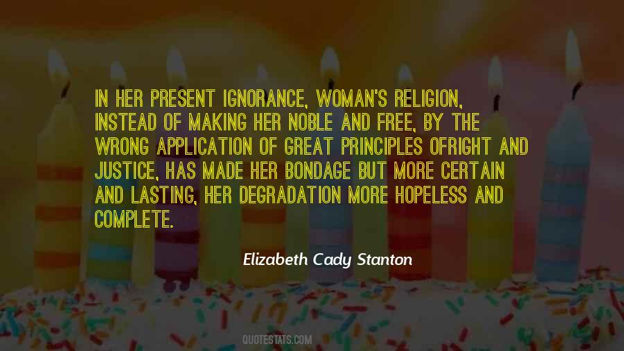 Elizabeth Cady Stanton Quotes #1007842