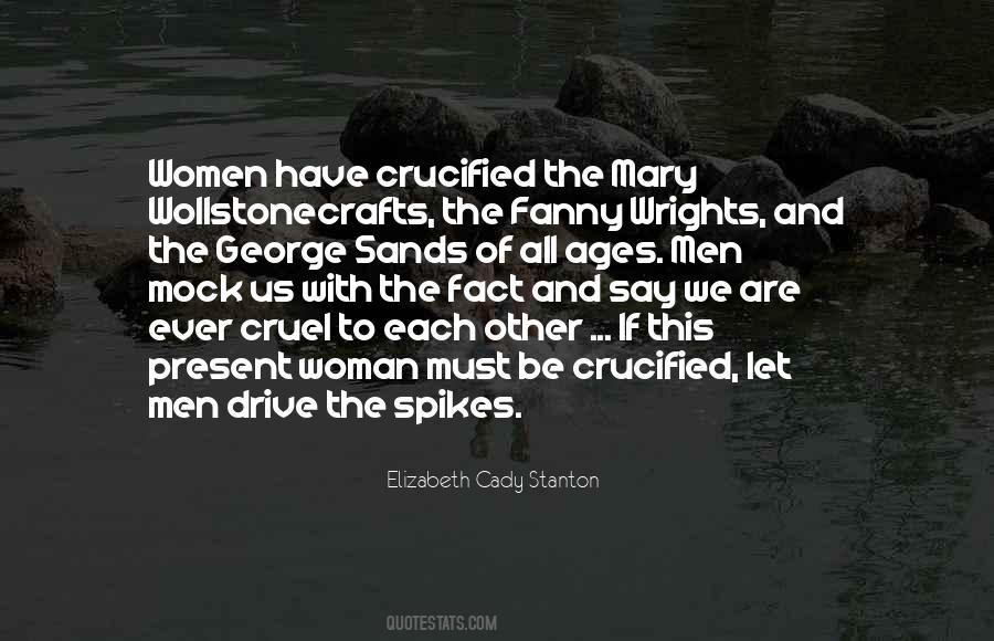 Elizabeth Cady Stanton Quotes #1035421
