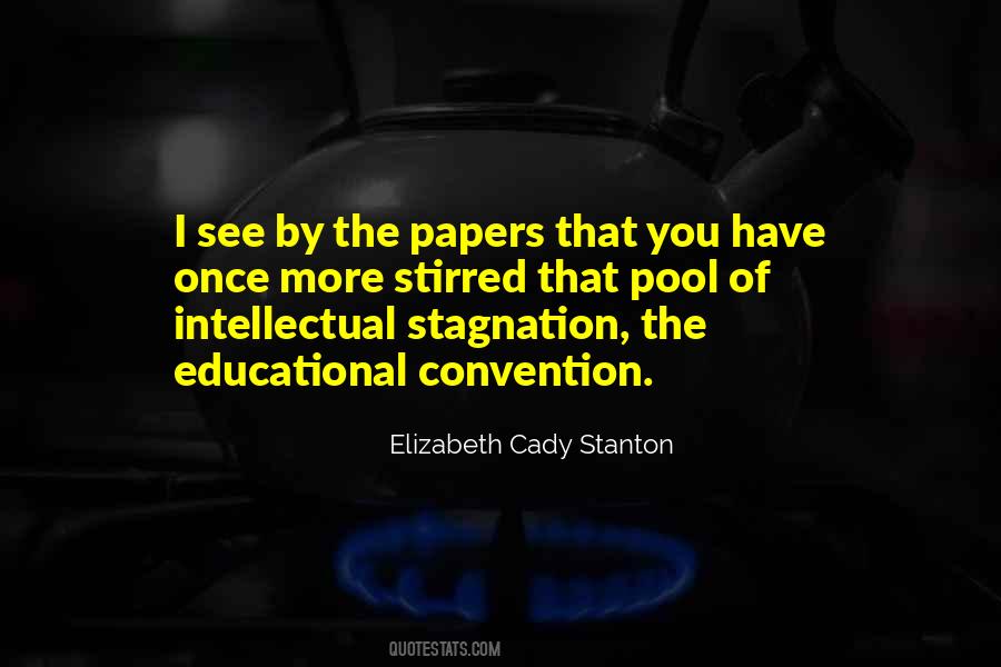 Elizabeth Cady Stanton Quotes #1536292