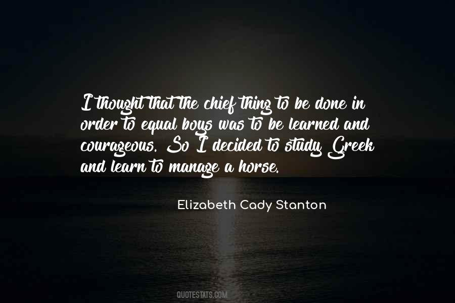 Elizabeth Cady Stanton Quotes #1603923