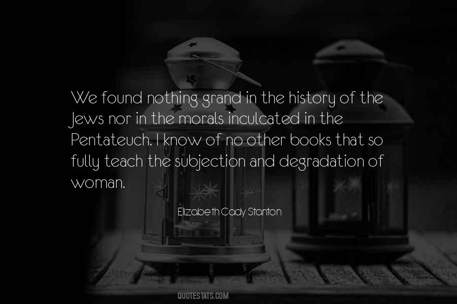 Elizabeth Cady Stanton Quotes #921619