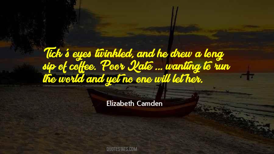 Elizabeth Camden Quotes #65827