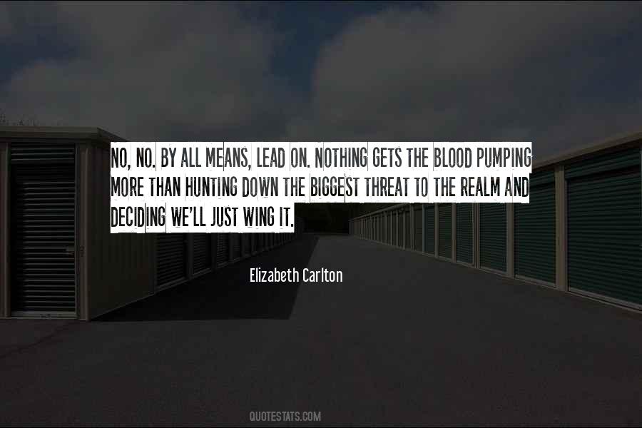 Elizabeth Carlton Quotes #1763271