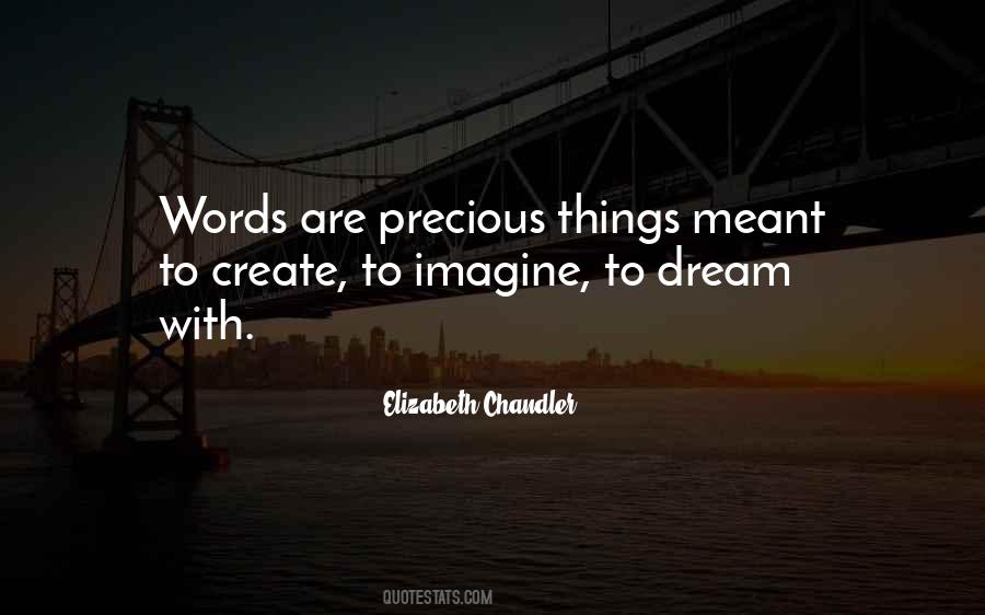 Elizabeth Chandler Quotes #1331188