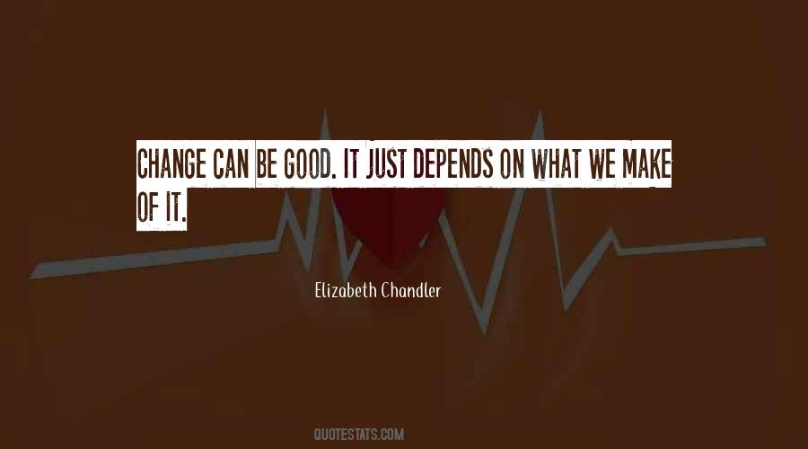 Elizabeth Chandler Quotes #1586150