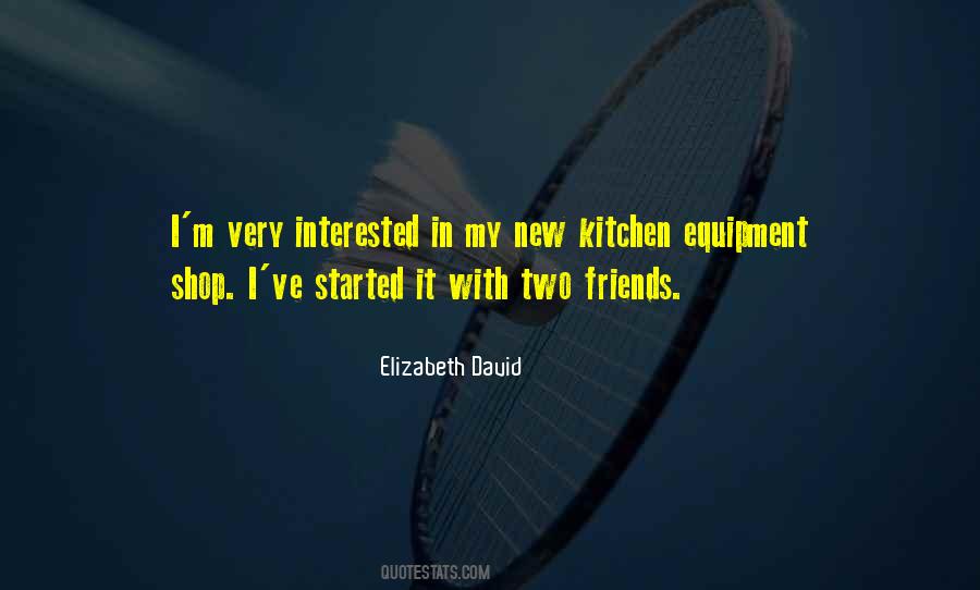 Elizabeth David Quotes #1416497