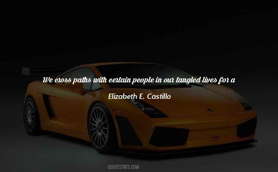 Elizabeth E. Castillo Quotes #1428069