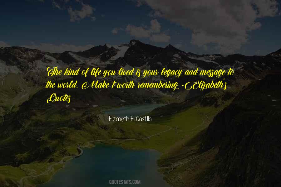 Elizabeth E. Castillo Quotes #1484106