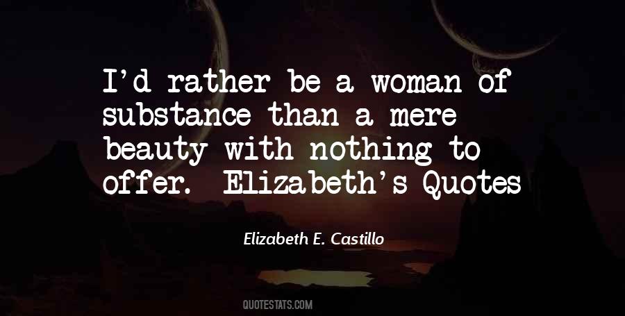 Elizabeth E. Castillo Quotes #248819