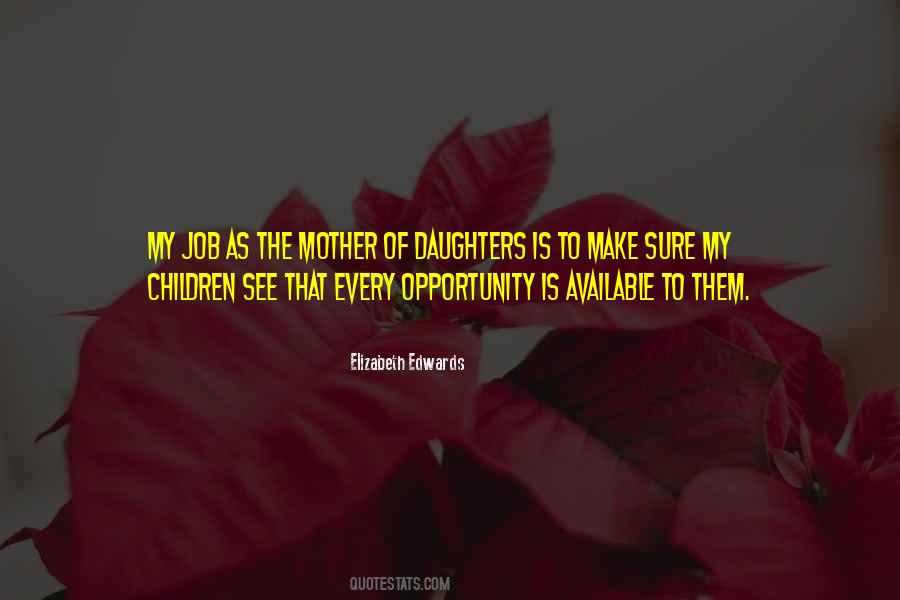 Elizabeth Edwards Quotes #1166601