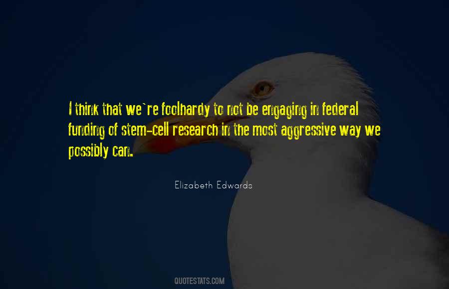 Elizabeth Edwards Quotes #1519435