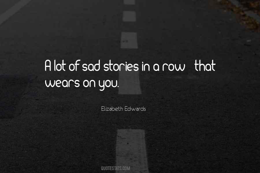 Elizabeth Edwards Quotes #1689124