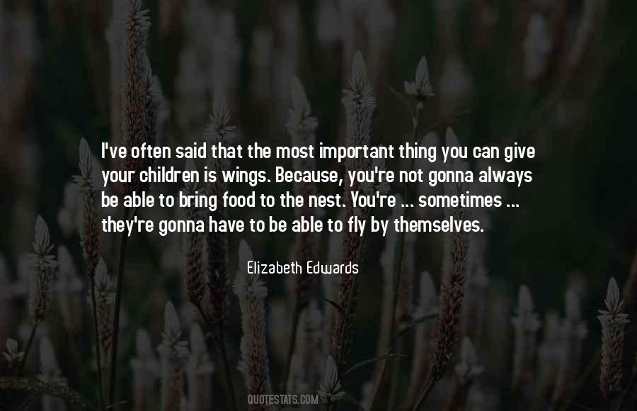 Elizabeth Edwards Quotes #1730262