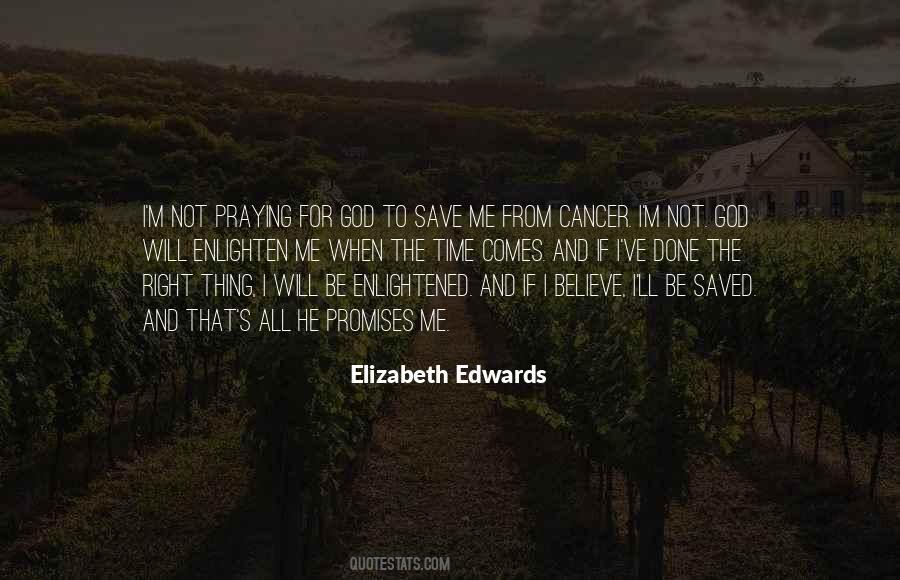 Elizabeth Edwards Quotes #1784996