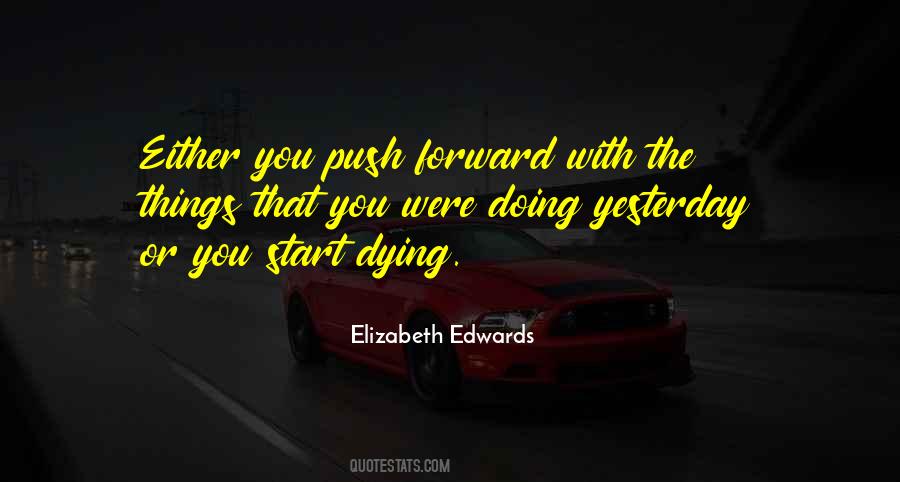 Elizabeth Edwards Quotes #397555