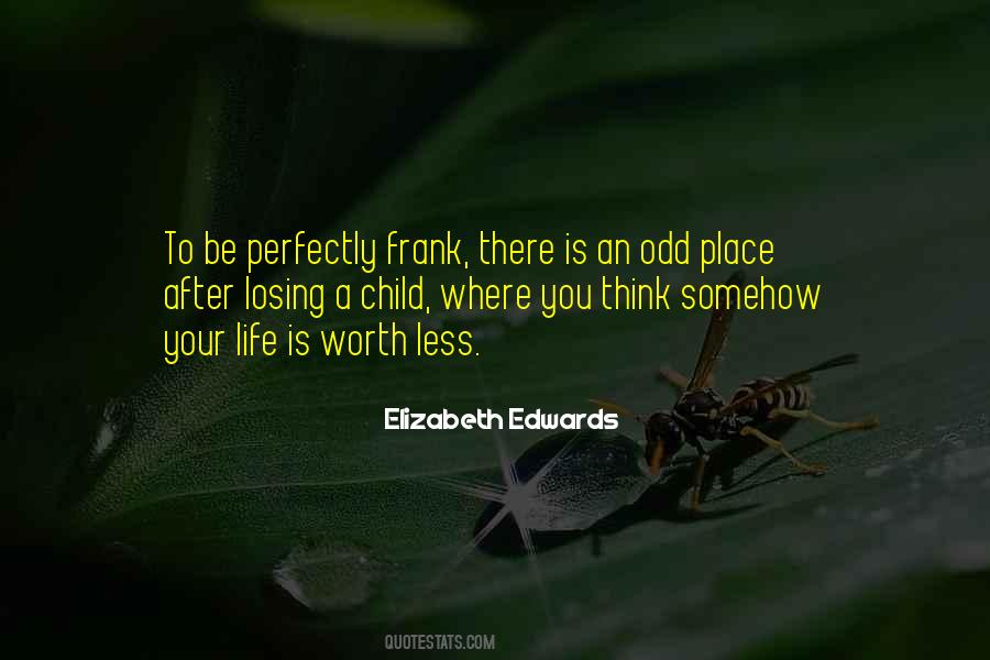 Elizabeth Edwards Quotes #406621