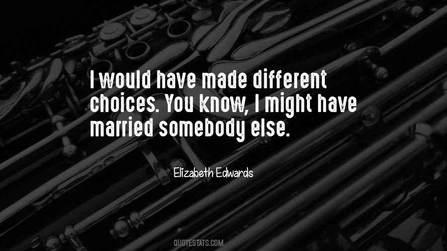 Elizabeth Edwards Quotes #529492