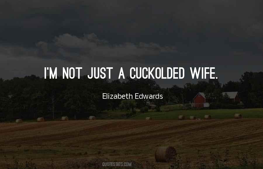 Elizabeth Edwards Quotes #5352