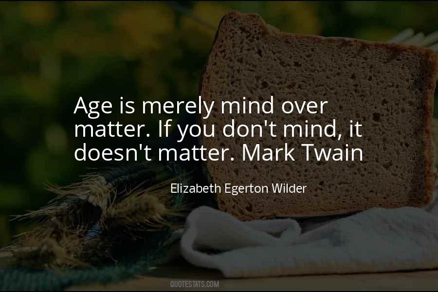 Elizabeth Egerton Wilder Quotes #253137