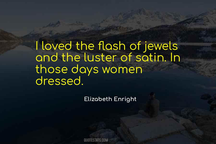 Elizabeth Enright Quotes #403450