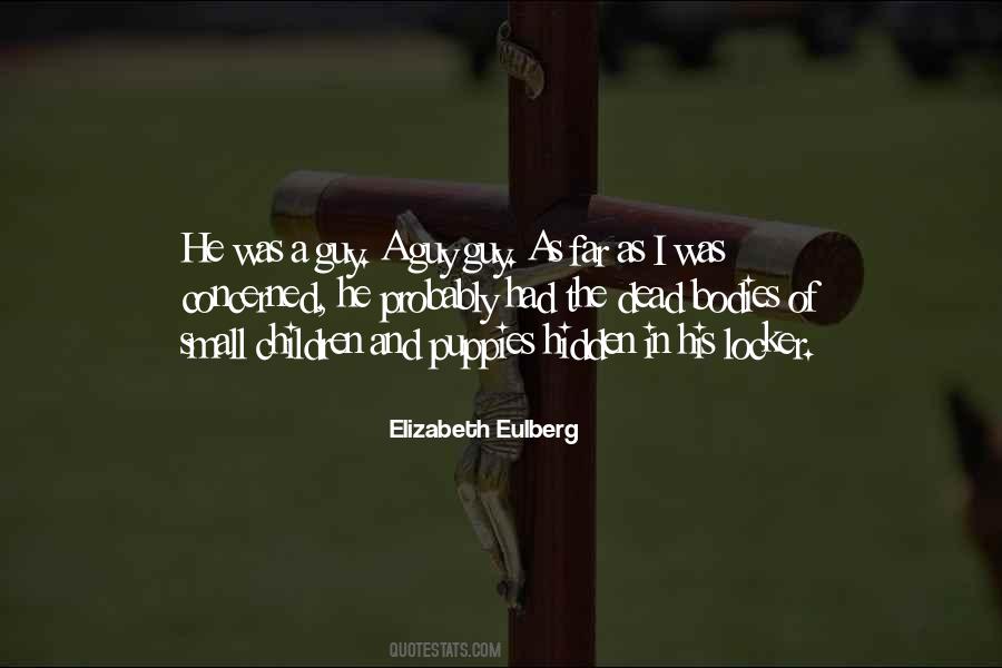 Elizabeth Eulberg Quotes #1104653