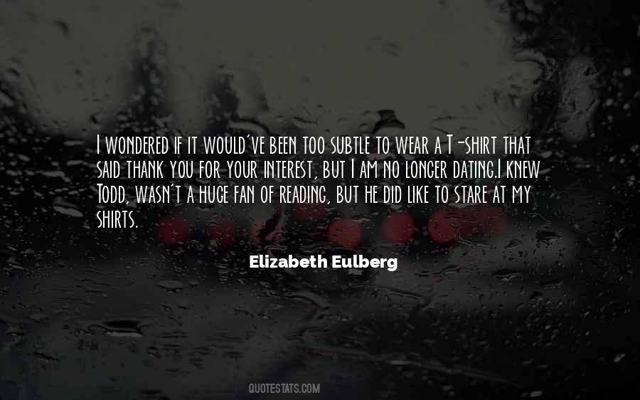 Elizabeth Eulberg Quotes #1474245