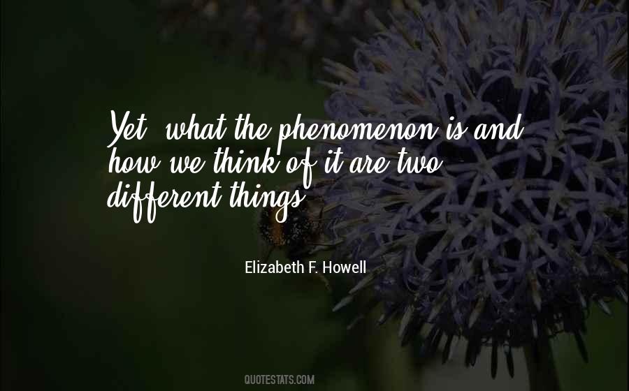 Elizabeth F. Howell Quotes #495552