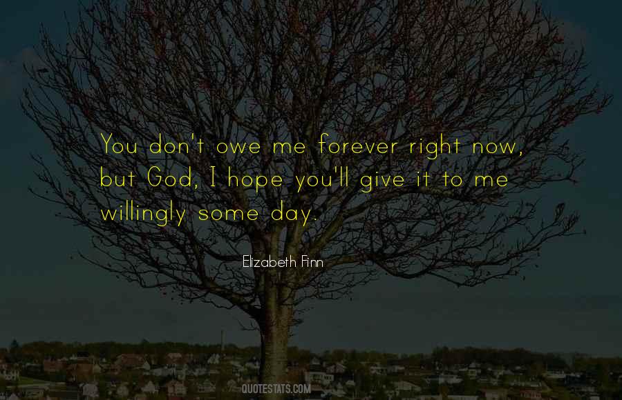 Elizabeth Finn Quotes #1113582