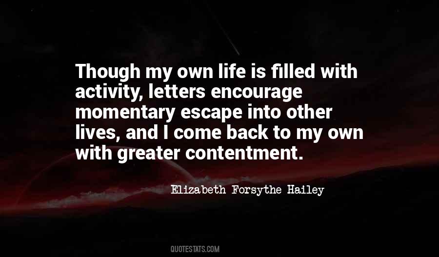 Elizabeth Forsythe Hailey Quotes #625389