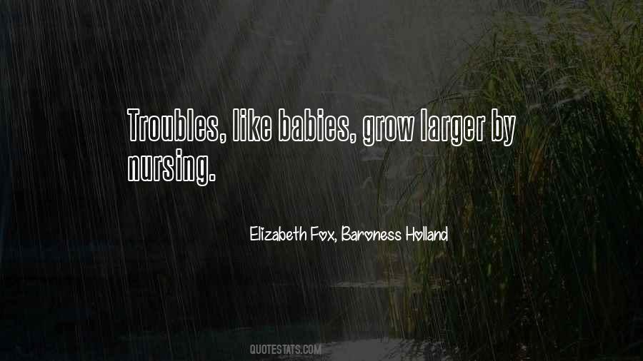 Elizabeth Fox, Baroness Holland Quotes #1025412 Elizabeth Fox, Baroness Holland Quotes #1025412