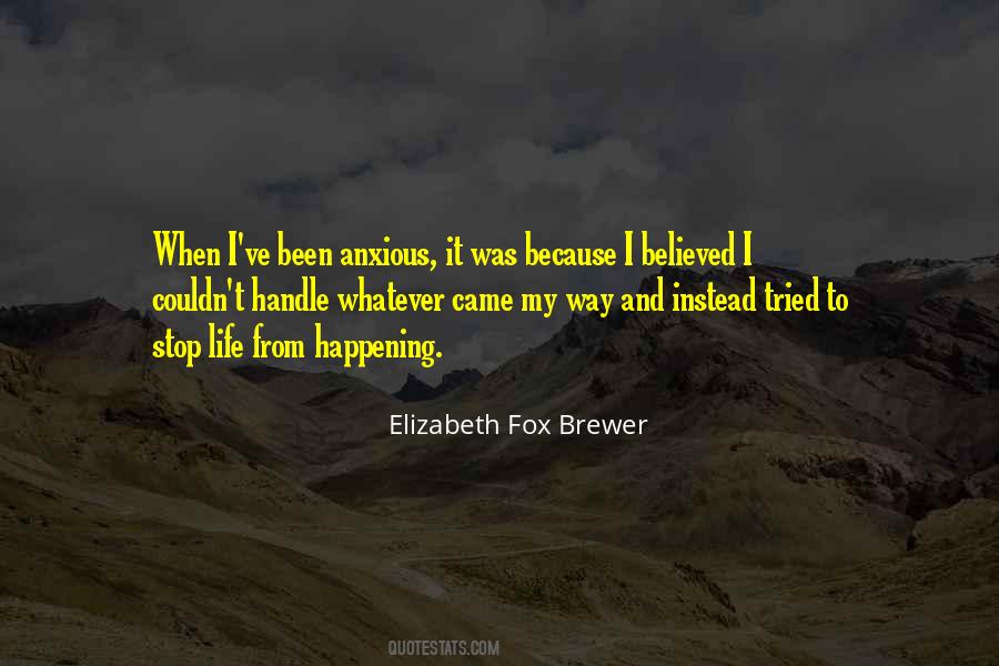 Elizabeth Fox Brewer Quotes #752840