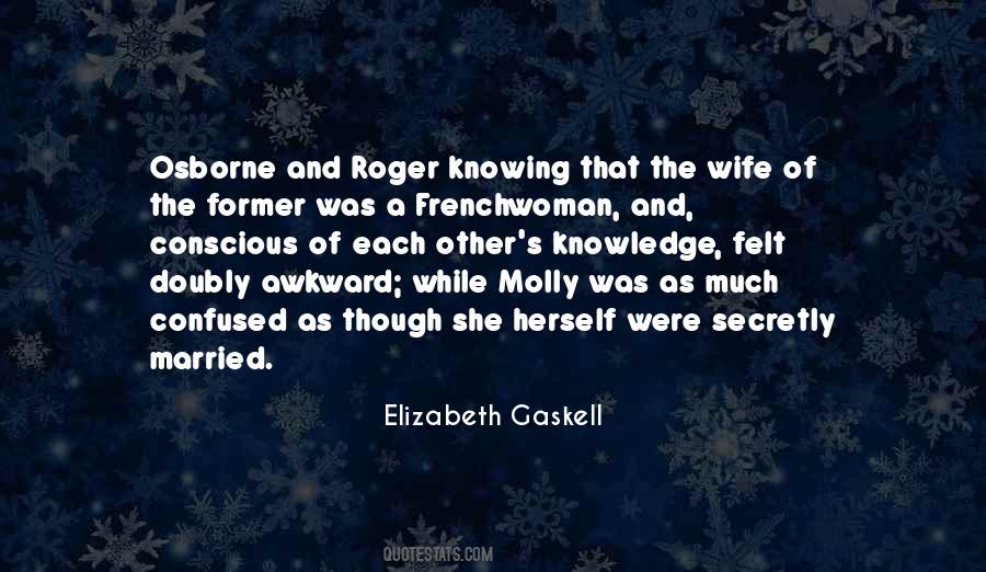 Elizabeth Gaskell Quotes #1678167