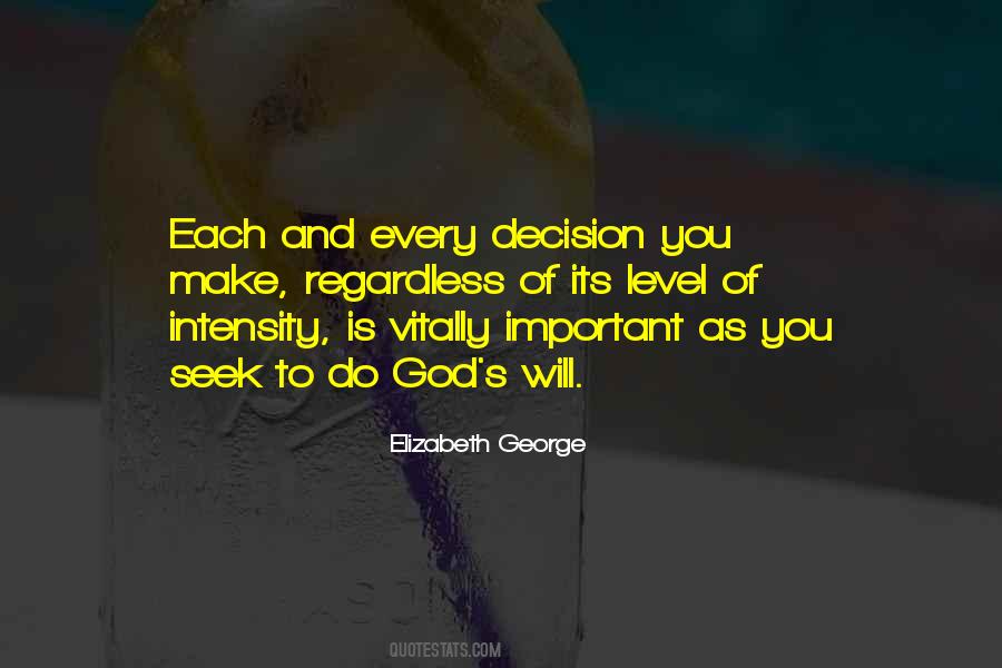 Elizabeth George Quotes #1223219