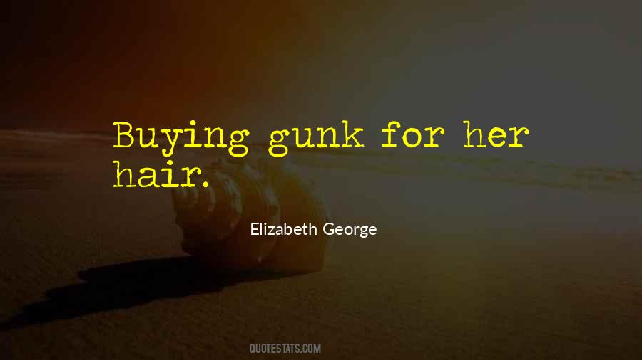 Elizabeth George Quotes #400191