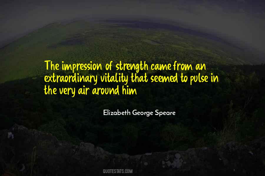 Elizabeth George Speare Quotes #1605074