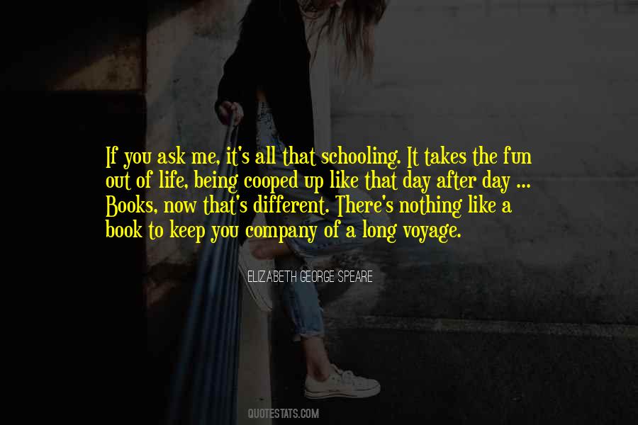 Elizabeth George Speare Quotes #1845102