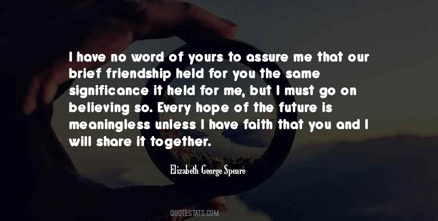 Elizabeth George Speare Quotes #683415