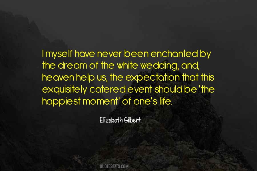 Elizabeth Gilbert Quotes #1374458